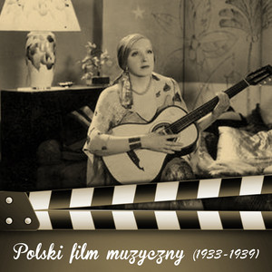 Polski film muzyczny (1933-1939)