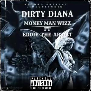 DIRTY DIANA (Explicit)