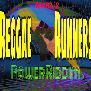 Abeba's Reggae Runners - Power Riddim