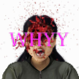 WHYY (feat. Suevosito) [Explicit]