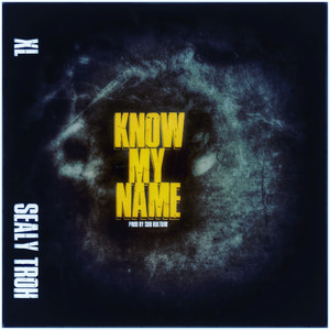 Know My Name