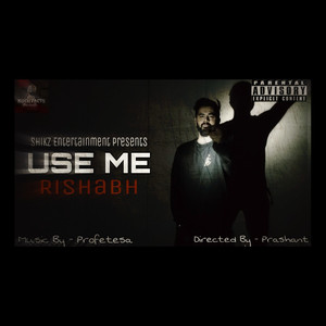 Use Me (Explicit)