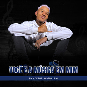 Voce É a Musica em Mim