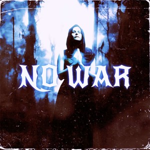 No War (Explicit)
