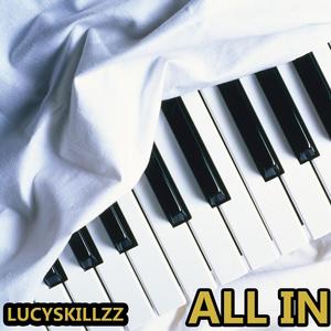 All In (Explicit)