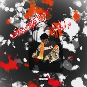 lock in (feat. samosthated) (Explicit)