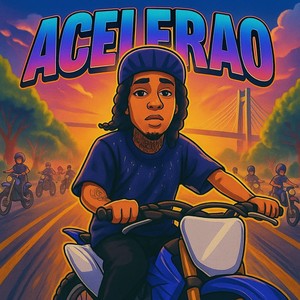 Acelerao (Explicit)
