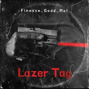 Lazer Tag (Explicit)