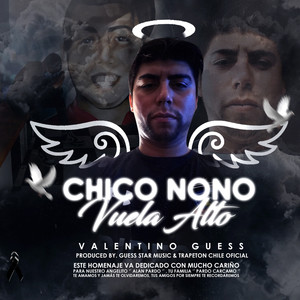 Chico Nono Vuela Alto