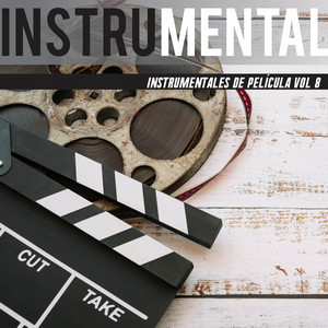 Instrumentales De Película Vol. 8