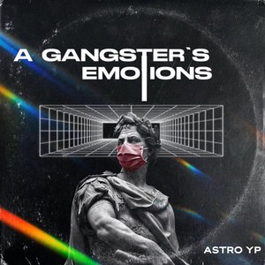 A Gangster's Emotions (Explicit)