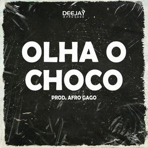 Olha O Choco