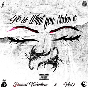 Life Is What You Make It (Explicit)