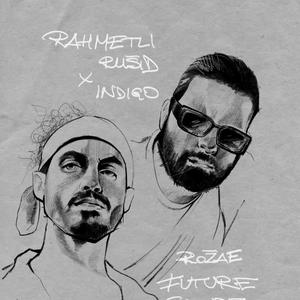 Roža'e (Indigo Remix|Explicit)