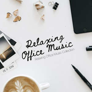 Relaxing Office Music