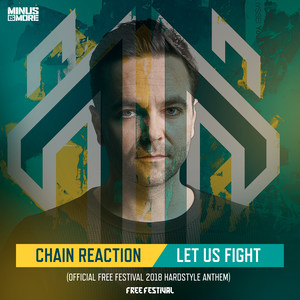 Let Us Fight(Official Free Festival 2018 Hardstyle Anthem)