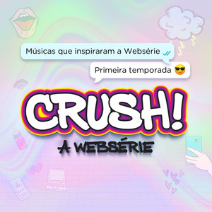 Crush! - A Websérie