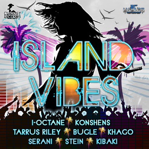 Island Vibes Riddim