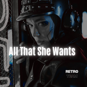 All That She Wants