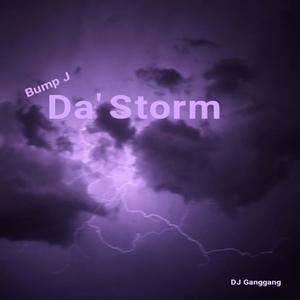 Da' Storm (feat. Bump J) [Explicit]