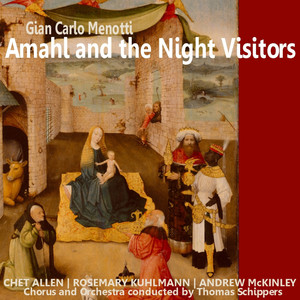 Menotti: Amahl and the Night Visitors