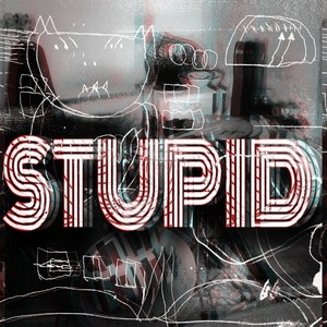 STUPID (Explicit)