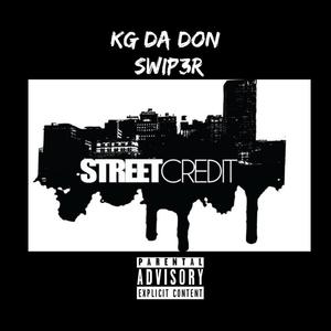 Street Credit (Explicit)