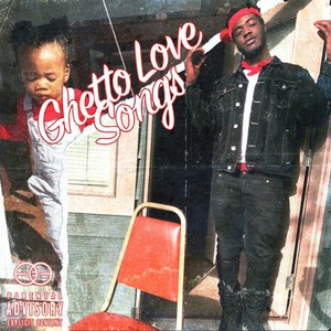 Ghetto Love Songs