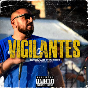 Vigilantes (Explicit)