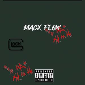 MACK FLOW (feat. 31kapp! & SrtRez) [Explicit]