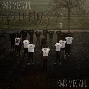 KMS Mixtape (Explicit)