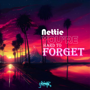 You're Hard to Forget