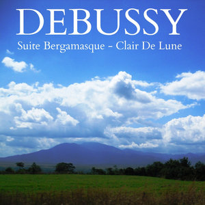 Suite Bergamasque - Clare de Lune (德彪西“贝加马斯克组曲 - 月光)