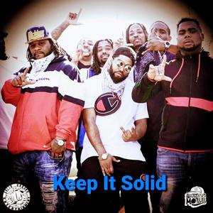 Keep It Solid (feat. Nutso & Blok) (Explicit)