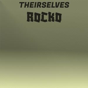Theirselves Rocko