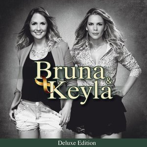 Bruna & Keyla (Special Edition)