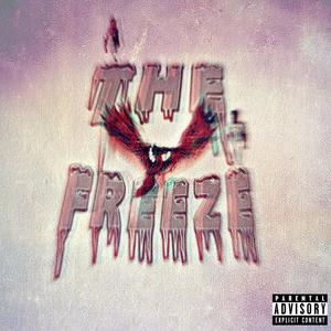 The Freeze (Explicit)