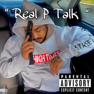Real P Talk (feat. Bankrollbaby) (Explicit)