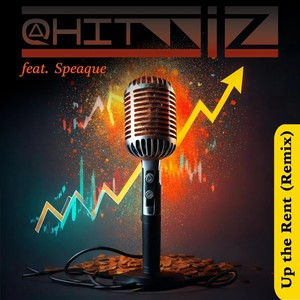 Up the Rent [feat. Speaque] (Remix|Radio Edit)