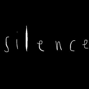 Silence (Explicit)