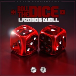 Roll the Dice (Explicit)