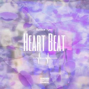 Heart Beat (Explicit)