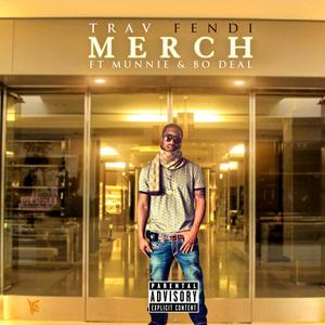 Merch (feat. Munnie & Bo Deal) [Explicit]