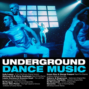 Underground Dance Music (Dance Clubs Volume 1)