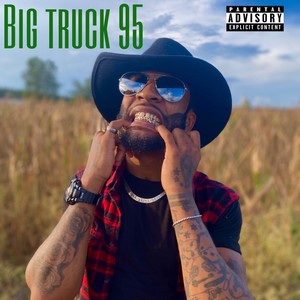 Big Truck (95) [Explicit]