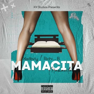 Mamacita (Explicit)