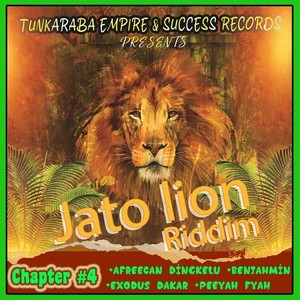 Jato Lion Riddim Chapter #4