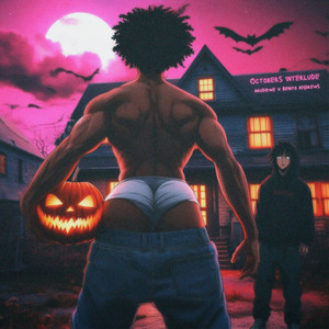 Octobers Interlude (Explicit)