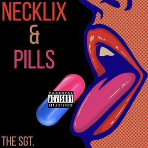 NECKLIX & PILLS (Explicit)