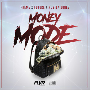 Money Mode (Explicit)